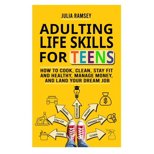 Eye catching, modern cover for Adulting Life Skills for Teens Design by Cover_Design_Expert