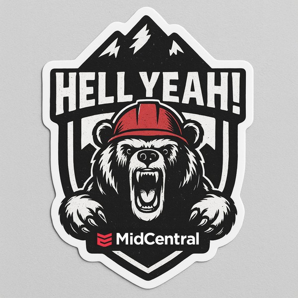 Hell Yeah Bear Hard Hat Sticker for Oilfield and Construction Workers (Design Available For Sale)