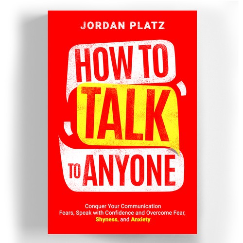 Book cover design required. Book title - 'How To Talk To Anyone' Design by ritasriharningsih