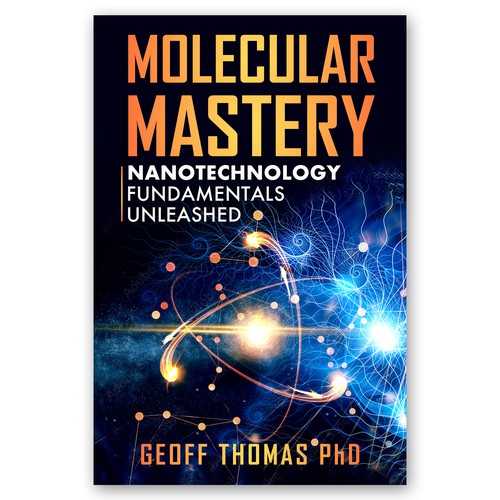 Create an eye-catching design for a first time author on the topic of nanotechnology. Design por Pixcellent