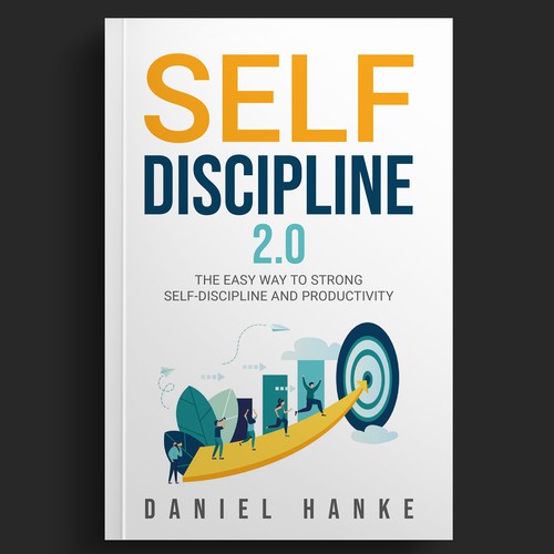 Book cover for a book about SELF-DISCIPLINE Design by DZINEstudio™