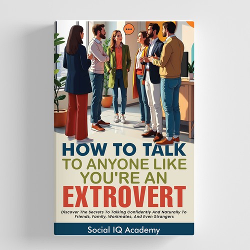 Design a catchy "How To Talk To Anyone" book cover Design by Hadi (Achiver)
