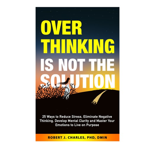 Text Based cover with bold and big Title for Overthinking Is Not the Solution Design by rifally