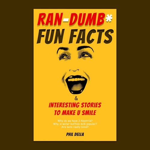 Ran-Dumb Fun Facts Book Cover Design by AKROY