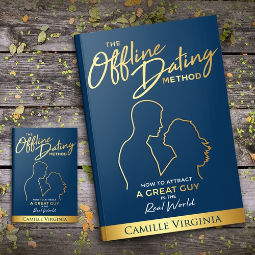 Design di Book Cover for The Offline Dating Method Needed di Klassic Designs
