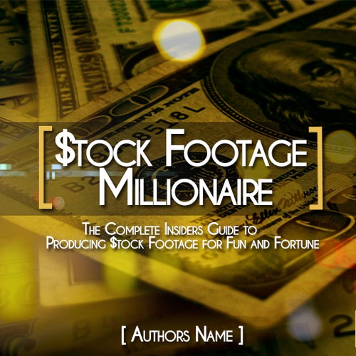 Eye-Popping Book Cover for "Stock Footage Millionaire" Diseño de iamGrv