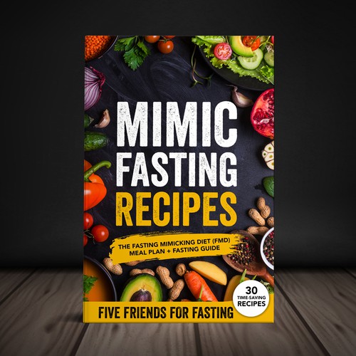 Design a fancy cover+basic layout for an e-book-based recipe book for the new fasting technique FMD Réalisé par Yna