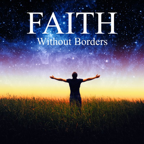 Faith Without Borders Sermon Series Design by NS Creative