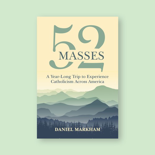 Book Cover: Man attends Catholic Mass in all 50 states! Design by The Cloud Digital