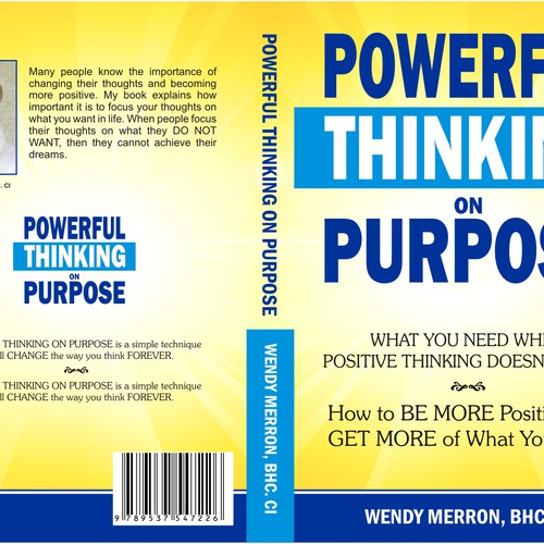 Book Title: Powerful Thinking on Purpose. Be Creative! Design Wendy Merron's upcoming bestselling book! Diseño de Lorena-cro