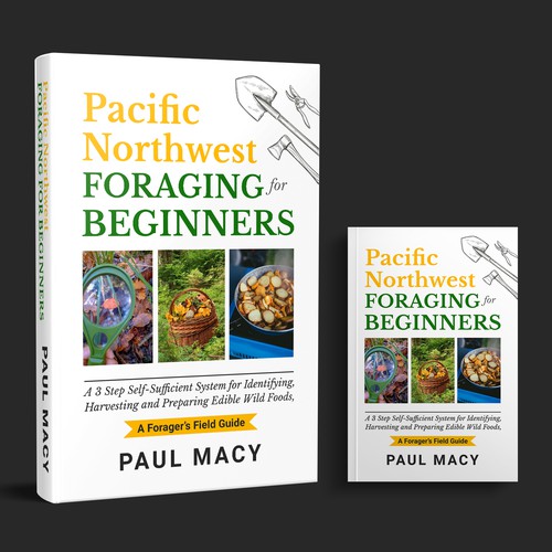 We need a modern looking Pacific Northwest Foraging book cover Design by M E D I A 2