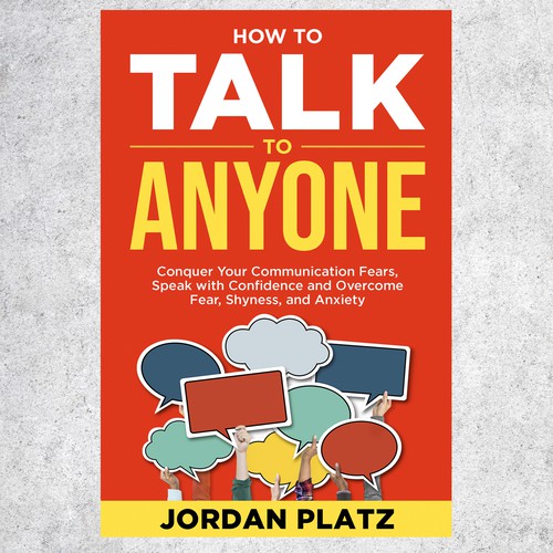 Book cover design required. Book title - 'How To Talk To Anyone' Design by Sam Arts✮⋆˙