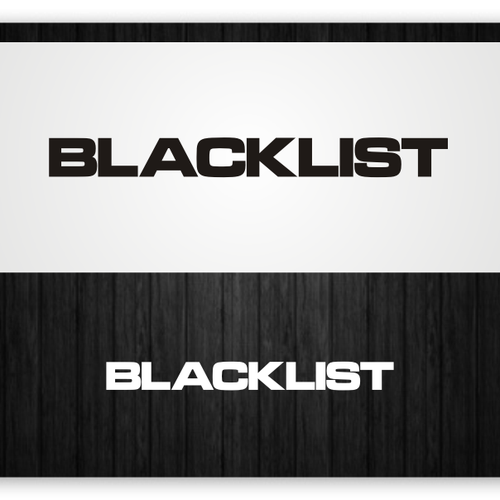 Create the logo for "Blacklist" A men's watch brand. Logo design contest