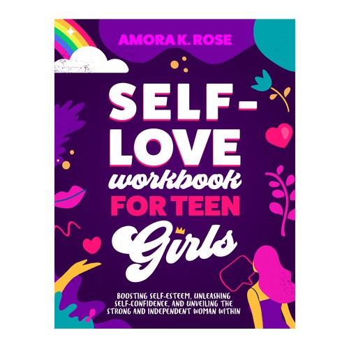 🔥STAND-OUT book cover for SELF LOVE FOR TEENS GIRLS Design by marta_brk