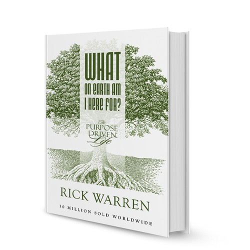 Book cover redesign for "What on Earth Am I Here For? The Purpose Driven Life" by Rick Warren Design by Ramshad Mohammed