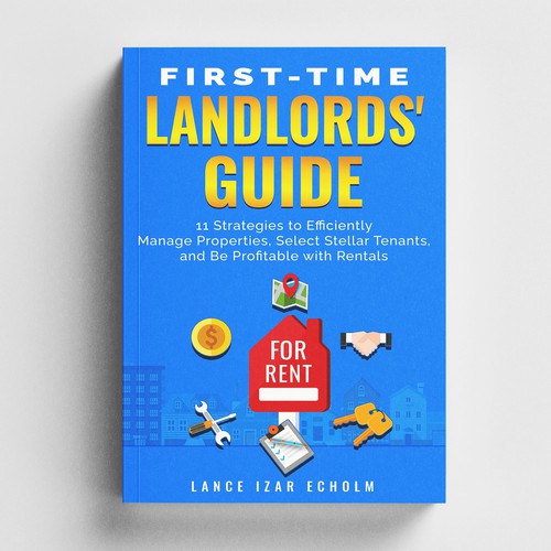 Design an attention-grabbing book cover for first-time landlords Design por Vinegarice