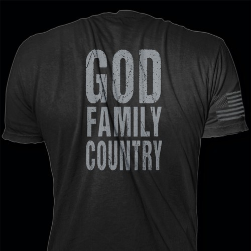 Develop a patriotic shirt that represents: The individual patriot, God, Family, Country Design by *DCLA*