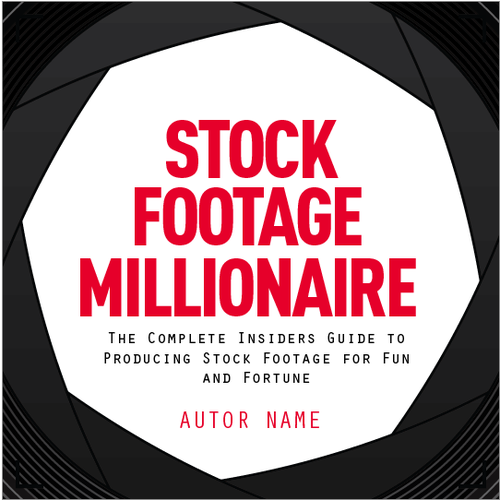 Eye-Popping Book Cover for "Stock Footage Millionaire" Diseño de dejan.koki