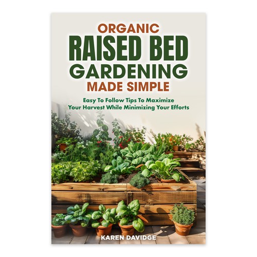 Organic Raised Bed Gardening Design by laudes