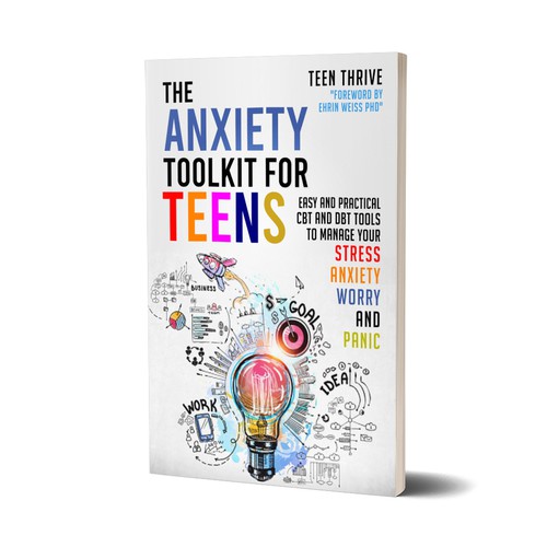 Book cover that POPS and ATTRACTS ATTENTION for TEENS (topic: Anxiety for Teens) Design by D sign Master