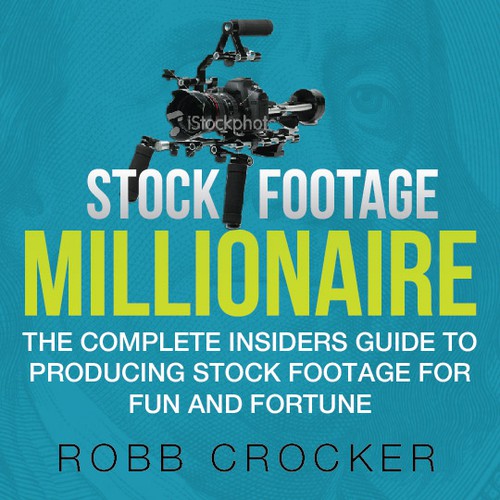 Eye-Popping Book Cover for "Stock Footage Millionaire" Design von BengsWorks