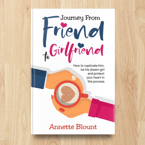 Design di Design a book cover that is fun and playful to help single women experience love beyond friendship di Azmya PROJ