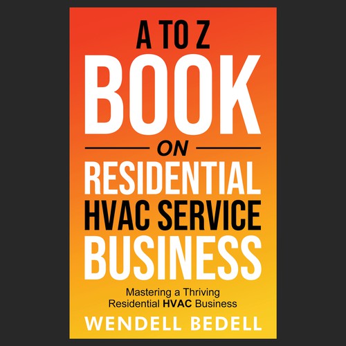 We need a powerful cover to a HVAC Business Operations Manual Réalisé par Designtrig