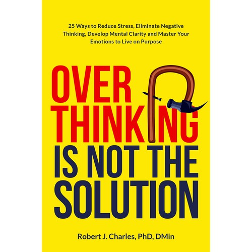 Text Based cover with bold and big Title for Overthinking Is Not the Solution Design by Aaniyah.ahmed