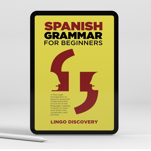 Sophisticated Spanish Grammar for Beginners Cover Diseño de Shreya007⭐