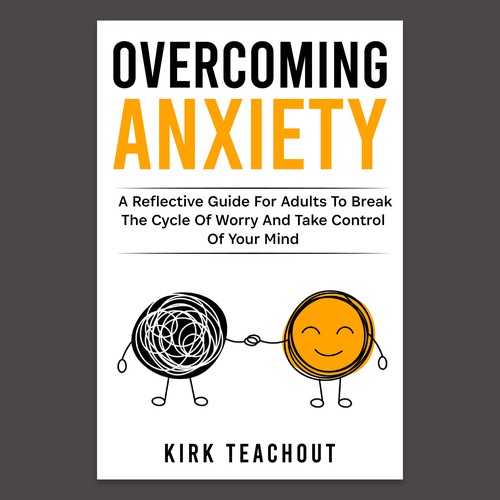 Design A Brand Building Book Cover For Overcoming Anxiety Design by Unboxing Studio