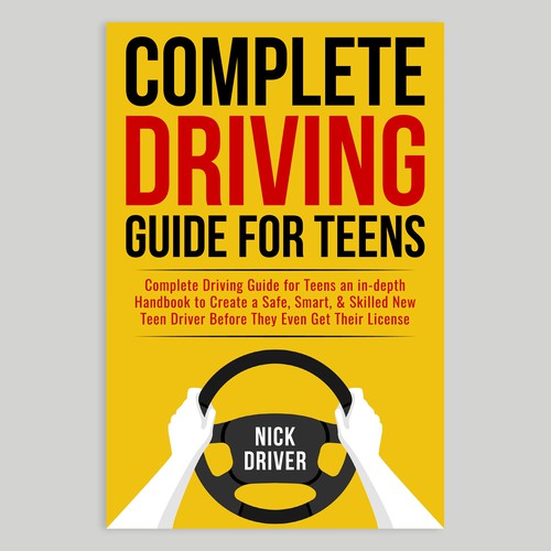 Driving Guide For Teens Book Cover-ontwerp door Unboxing Studio