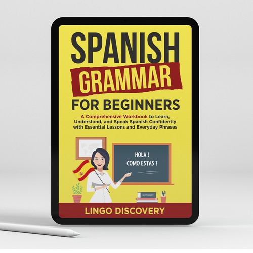 Sophisticated Spanish Grammar for Beginners Cover Diseño de Shreya007⭐