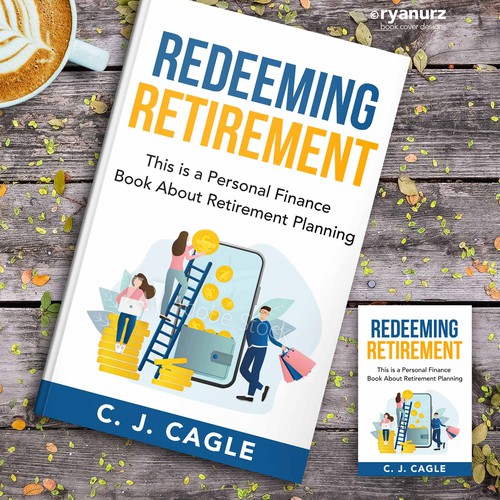 Redeeming Retirement Book Cover Design Design réalisé par ryanurz