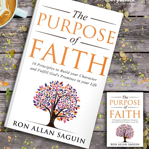 Cover for the book of the decade on faith and purpose Design by ryanurz