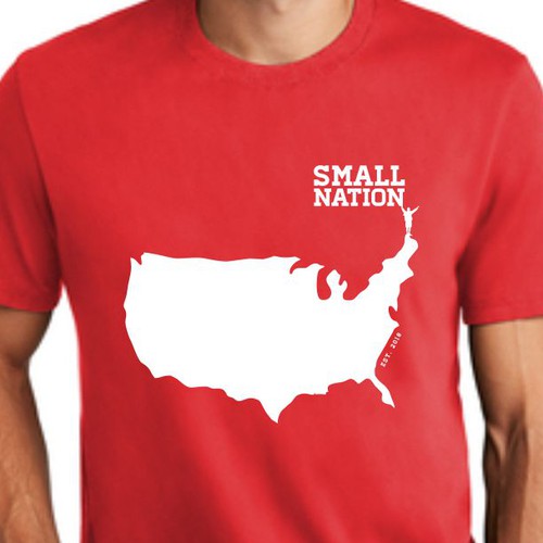 Small Nation T-Shirt Design Contest Design by BRTHR-ED