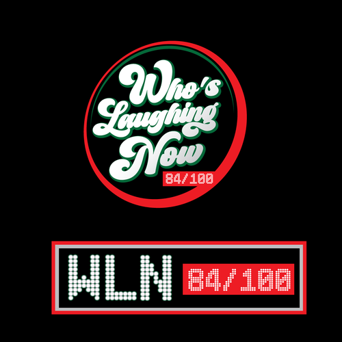 Who's Laughing Now? Design by carilly