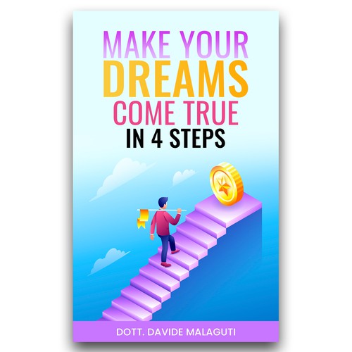 Copertina efficace per il libro: Realizza i tuoi sogni in 4 mosse Design by Lakṣya