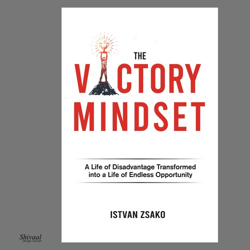 Design a powerful "Victory Mindset" book cover [no boring designers allowed!]-ontwerp door Shivaal