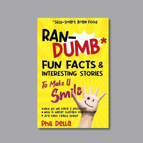 Ran-Dumb Fun Facts Book Cover Design by Desry