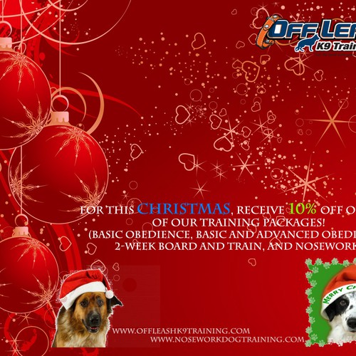 Holiday Ad for Off-Leash K9 Training デザイン by Eggie