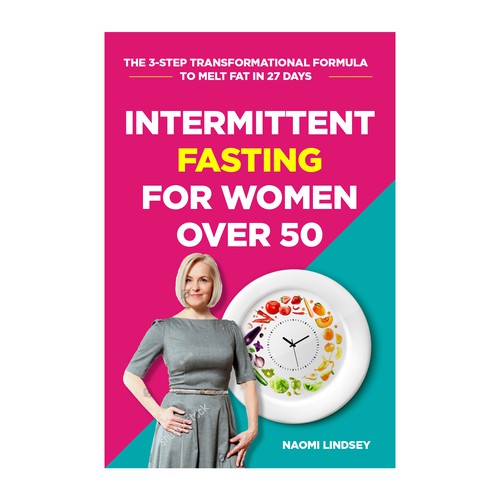 Compelling intermittent fasting book cover design to appeal to women over 50 Design by Shahbail