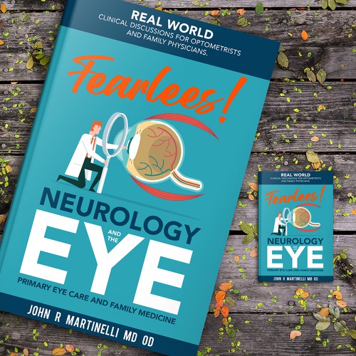 Medical Cover about Neurology & The Eye/Vision in a bold yet engaging style for a new educational series for physicians. Design by Aaniyah.ahmed