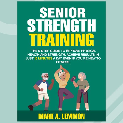 Strength Training for Seniors Design by Parwez