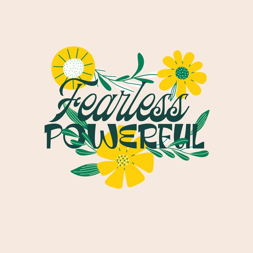 Typographic illustration to inspire and empower women Design by Little Whale