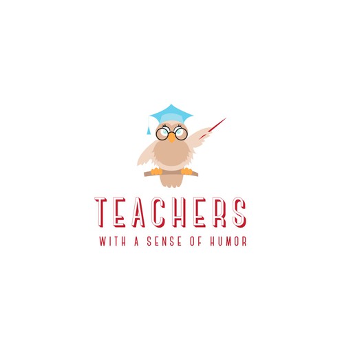 Create a catchy design that captures the fun and humor of teaching! Design by RobertaM.
