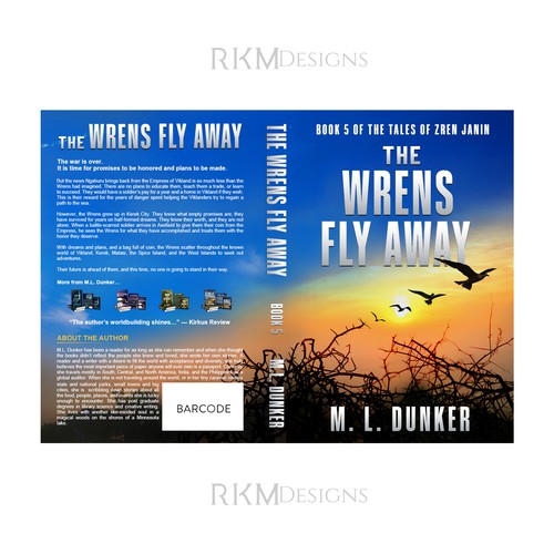 Cover Contest For A Fiction Series The Wrens Fly Away - Book 5 Design von RKM Designs