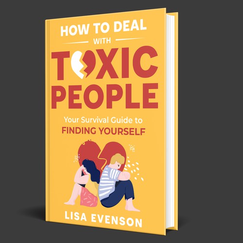 Design di Design an Inspiring and Eye-Catching Cover for a Book on Dealing with Toxic People. di Unboxing Studio