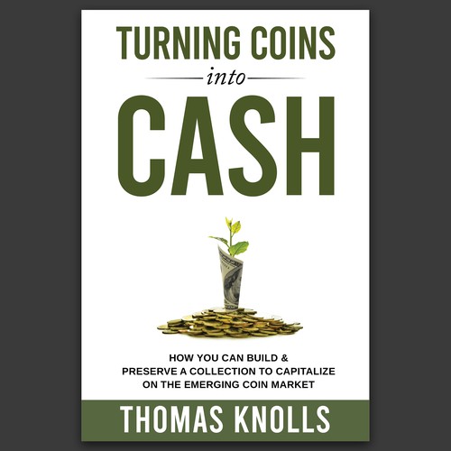 book cover for people who want to find financial success in coin collecting Design by Unboxing Studio