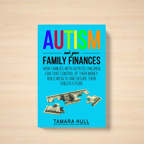 Design Cover of Book That Will Help Parents of Autistic Children Fund Their Dreams Design by Sann Hernane