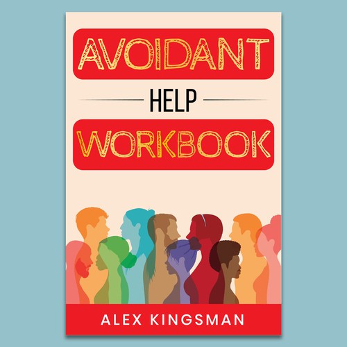Workbook book cover on Avoidant Attachment Style Design by Unboxing Studio
